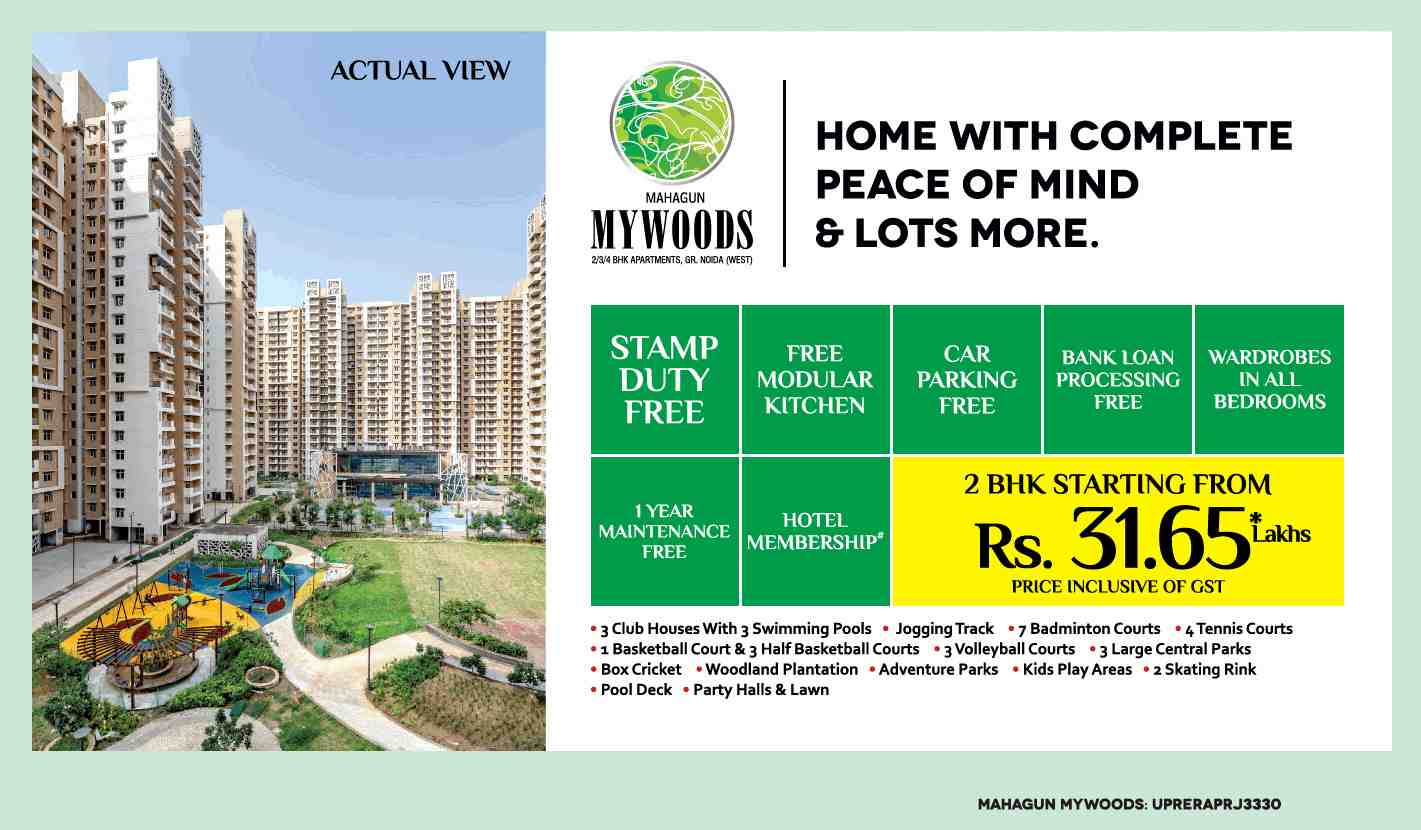 Book 2 BHK starting at Rs. 31.65 Lacs at Mahagun Mywoods in Greater Noida